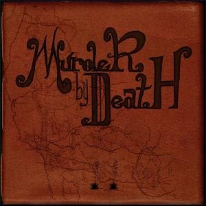 Who Will Survive And - Murder By Death - Musik - COOKING VINYL - 0711297479720 - 14. juni 2007