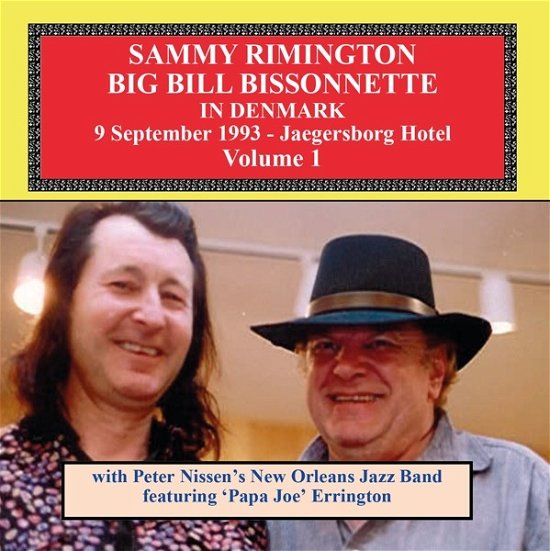Cover for Rimington, Sammy &amp; Bill Bissonnette · Sammy Rimingtom Bill Bissonnette In Denmark Vol.1 (CD) (2019)