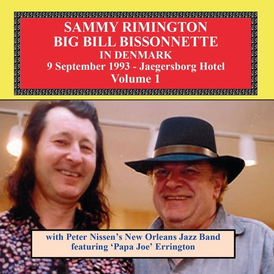 Sammy Rimingtom Bill Bissonnette In Denmark Vol.1 - Rimington, Sammy & Bill Bissonnette - Musik - RSK - 0712006311720 - 27. september 2019