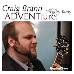 Advent (ure) - Craig Brann - Muziek - STEEPLECHASE - 0716043174720 - 7 januari 2019
