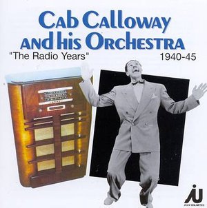 Cover for Calloway Cab · Radio Years 40-45 (CD) (1997)