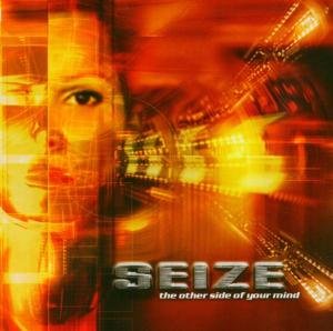 Cover for Seize · Other Side Of Your Mind (CD) (2003)