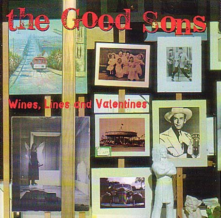 Wines Lies and Valentines - Good Sons - Musik - GLITTERHOUSE - 0718756142720 - 6. januar 2020