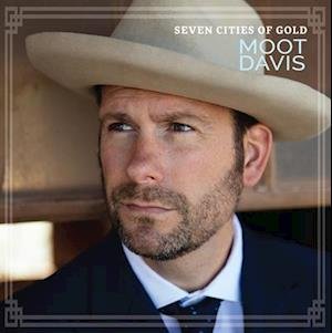 Cover for Moot Davis · Seven Cities Of Gold (LP) (2022)