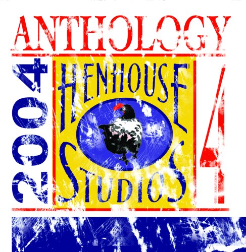 Hen House Studios Anthology 4 2004 - Michael C Ford N Beyond Rhythm - Música - CD Baby - 0724101857720 - 19 de outubro de 2004
