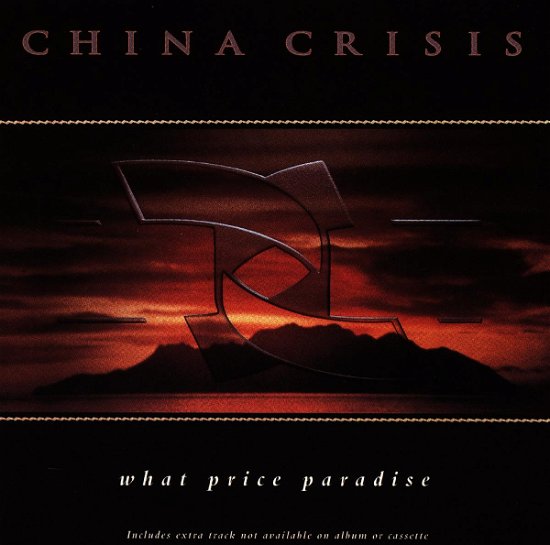 Cover for China Crisis · China Crisis-what Price Paradise (CD)