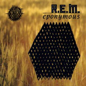 Eponymous - R.e.m. - Musik - CAPITOL - 0724349345720 - 19. Juli 2021