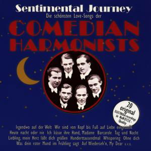 Cover for Comedian Harmonists · Sentimental Journey (CD) (2010)