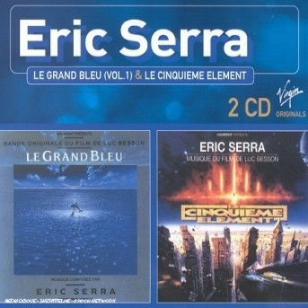 Cover for Serra Eric · Le Grand Bleu / Le Cinquieme Element (CD)