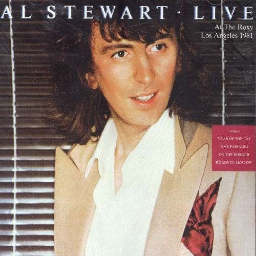 Cover for Al Stewart · Live at the Roxy La 1981 (CD) (1997)
