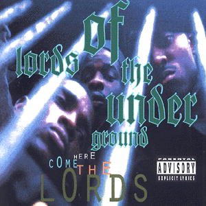 Cover for Lords Of The Underground · Here Come The Lords (CD) (1990)