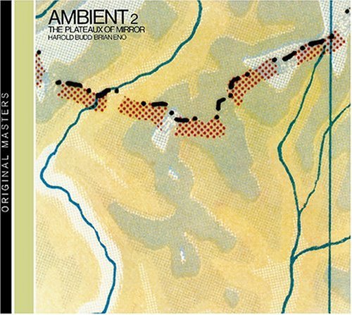 Cover for Budd,harold / Eno,brian · Ambient 2: Plateaux of Mirror (CD) (2004)