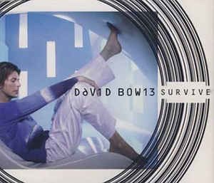 Cover for David Bowie · Survive (SCD) (2000)