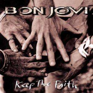 Keep the Faith - Bon Jovi - Música - MERCURY - 0731451419720 - 1992