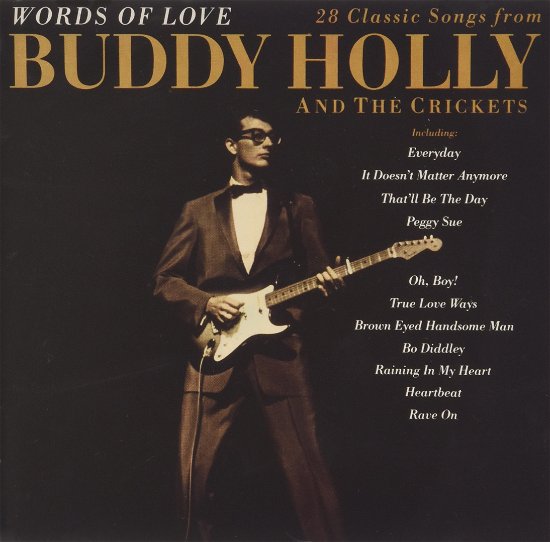 Buddy Holly & the Crickets-words of Love - Buddy Holly And The Crickets - Musik - Universal - 0731451448720 - 12. december 2016