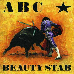 Beauty Stab (Rem) - Abc - Musik - UNIVERSAL - 0731453639720 - 26. juli 1984