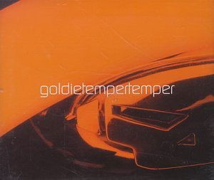 Cover for Goldie · Temper Temper (CD) (1997)