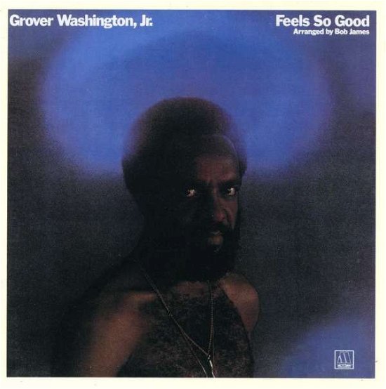 Cover for Grover Washington Jr. · Feel So Good (CD) (1994)
