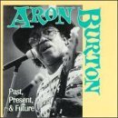 Cover for Aron Burton · Past Present &amp; Future (CD) (2019)