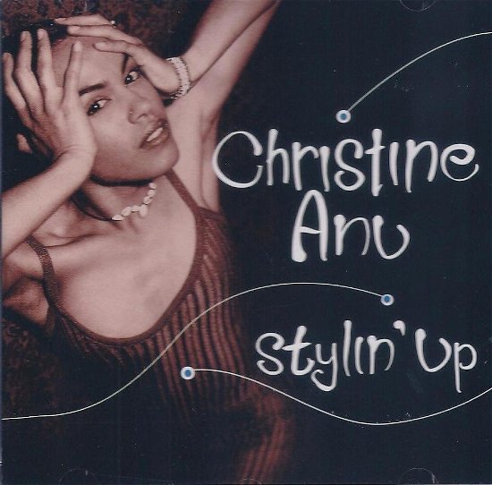 Cover for Christine Anu · CHRISTINE ANU-STYLINïUP (CD)