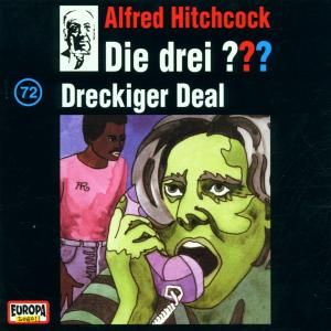 Cover for Die Drei ???  72 · 072/dreckiger Deal (CD) (1996)