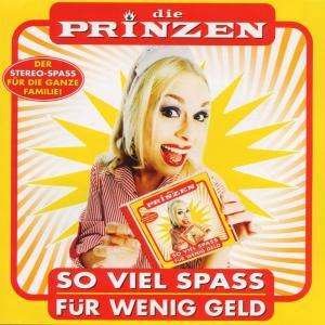 Cover for Prinzen · So Viel Spass Fur Wenig Geld (CD) (1999)