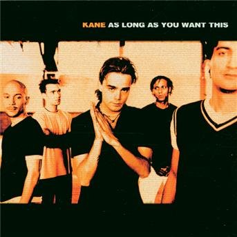 Cover for Kane · As Long As You Want This (CD) (2006)