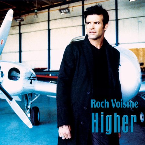 Cover for Roch Voisine · Higher (CD) (2002)