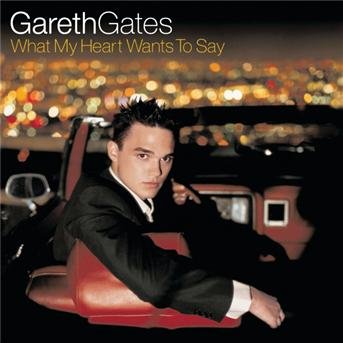 What My Heart Wants to Say - Gareth Gates - Musik - BMG - 0743219751720 - 7. Juni 2003