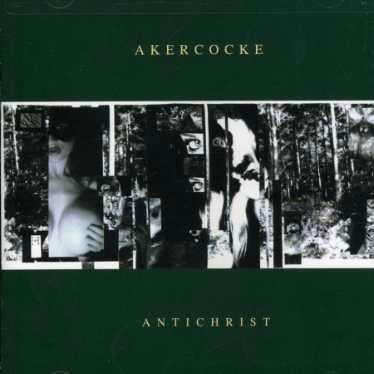 Cover for Akercocke · Antichrist (CD) (2007)