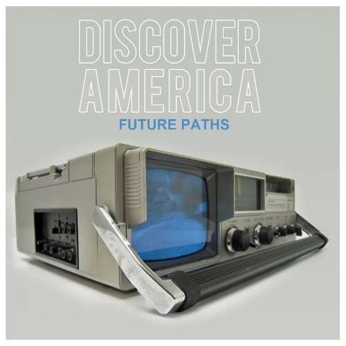 Cover for Discover America · Future Paths (CD) (2010)