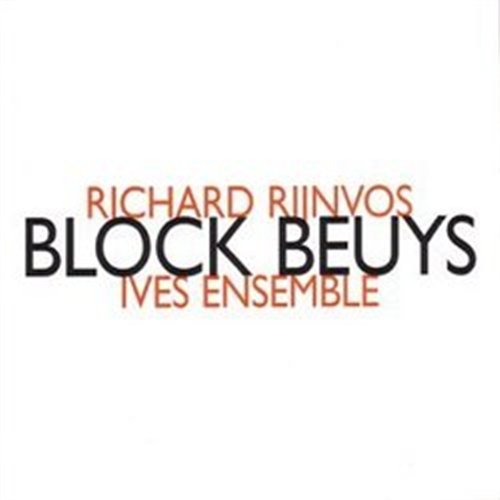 Cover for Ives Ensemble · Richard Rijnvos: Block Beuys (CD) (2017)