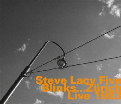 Cover for Steve Lacy / Steve Pott / Jean-jacques Avenel / Irene Aebi / Aebi Irene / Johnson Oliver · Blinks...Zurich Live 1983 (CD) (2017)