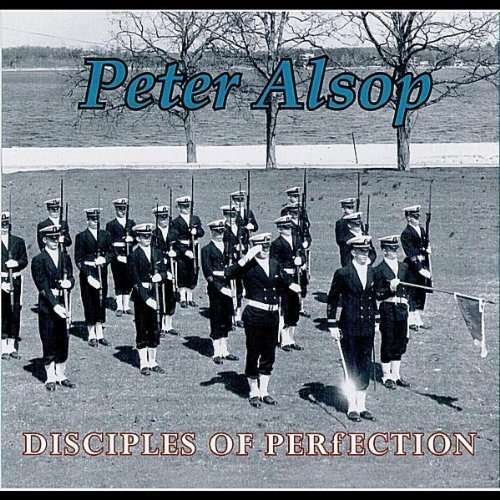 Cover for Peter Alsop · Disciples of Perfection (CD) (2010)