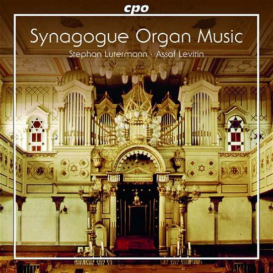 Cover for Luttermann / Levitin · Organ Music For The Synagogue (CD) (2019)
