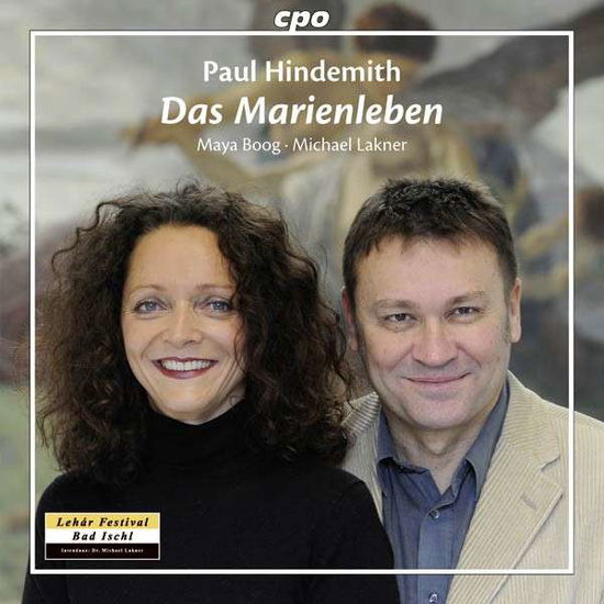 Das Marienleben Op. 27 - Hindemith / Boog / Lakner - Muziek - CPO - 0761203781720 - 25 maart 2014