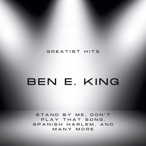 Ben E. King's Greatest Hits - Ben E. King - Music -  - 0762185347720 - August 23, 2024