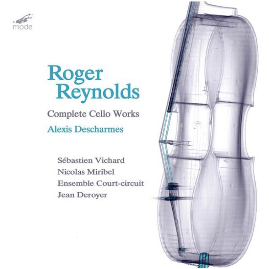 Cover for Roger Reynolds · Complete Cello Works (CD) (2015)