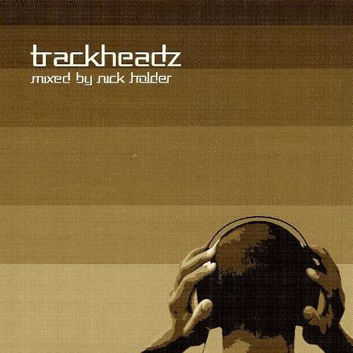 Trackheadz - Nick Holder - Muzyka - POP - 0773848950720 - 7 kwietnia 2009