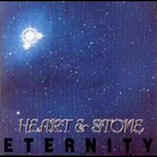 Cover for Heart &amp; Stone · Eternity (CD) (2003)