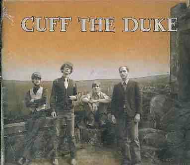 Cuff the Duke - Cuff the Duke - Muzyka - ALTERNATIVE - 0776974236720 - 26 lipca 2005