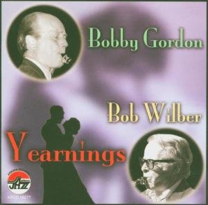 Yearnings - Gordon,bobby & Wilber,bob - Música - ARBORS RECORDS - 0780941127720 - 7 de outubro de 2003
