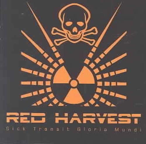 Sick Transit Gloria Mundi - Red Harvest - Muziek - RELAPSE - 0781676653720 - 24 september 2008