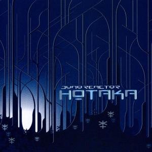 Cover for Juno Reactor · Hotaka (CD) (2013)