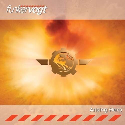 Arising Hero - Funker Vogt - Musikk - METROPOLIS - 0782388067720 - 14. september 2010