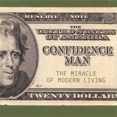 Cover for Confidence Man · Miracle of Modern Living (CD) (2003)