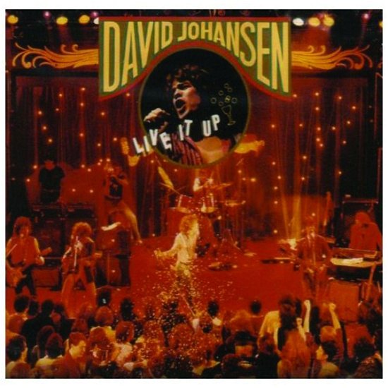 Live It Up - David Johansen - Musik - UNIVERSAL MUSIC - 0783722248720 - 12. September 2008