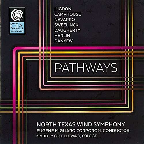 Pathways - Corporon - Music - GIAWW - 0785147098720 - 2016