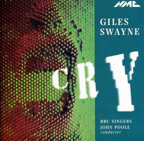 Cover for BBC Singers · * Swayne: Cry (CD) (2021)