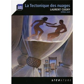 Cover for Cugny · Tectonique Des Nuages (CD) (2010)